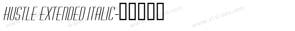Hustle Extended Italic字体转换